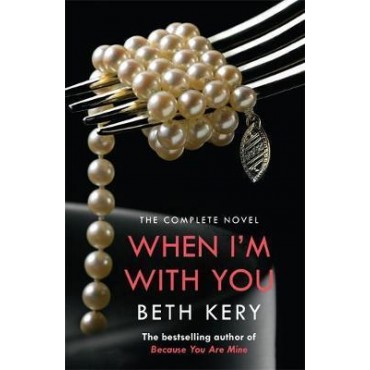 When I'm with You       {USED}